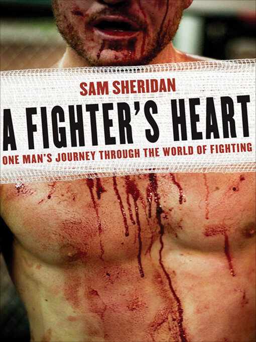 Title details for A Fighter's Heart by Sam Sheridan - Available